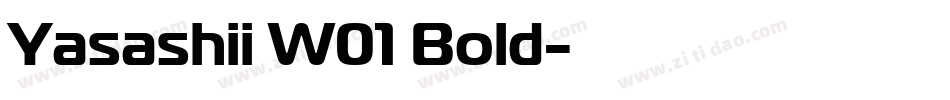 Yasashii W01 Bold字体转换